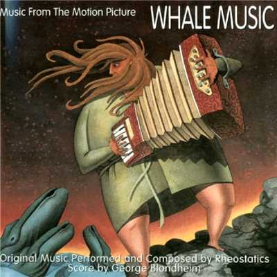 アルバム/Music From The Motion Picture Whale Music/Rheostatics