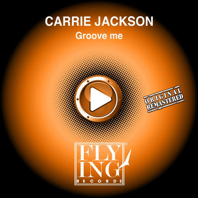 シングル/Groove Me (M.B. Mix)/Carrie Jackson