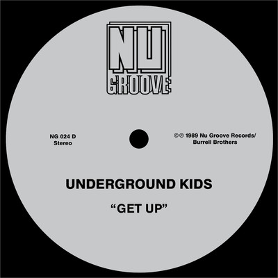 Get Up (Club Mix)/Underground Kids