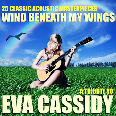 Wind Beneath My Wings (Tribute to Eva Cassidy)/Jonie M