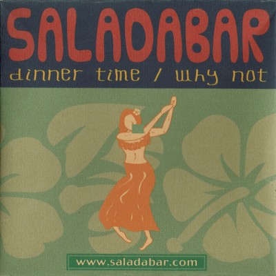 アルバム/Dinner Time／Why Not/SALADABAR