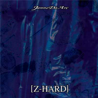アルバム/Z-HARD/Janne Da Arc