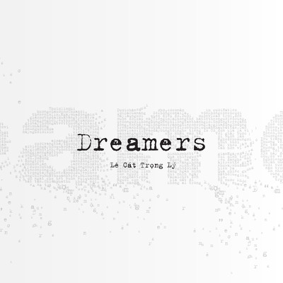 アルバム/Dreamers/Le Cat Trong Ly