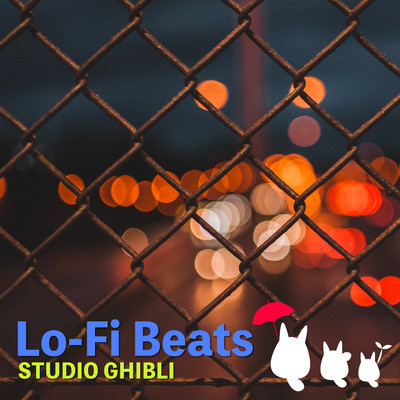 アルバム/LoFi Beats STUDIO GHIBLI/α Healing