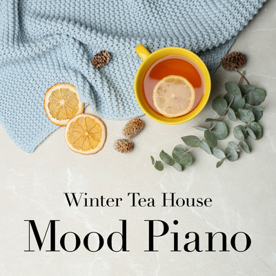 アルバム/Winter Tea House: Mood Piano/Eximo Blue