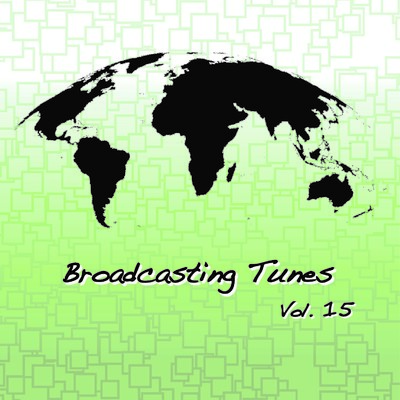アルバム/Broadcasting Tunes Vol.15/Various Artists