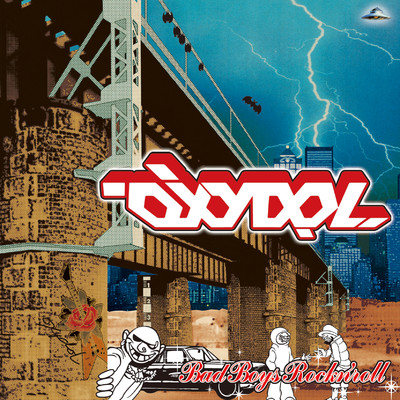 アルバム/Bad Boys Rockn'roll/OXYDOL