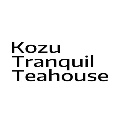 Feeling Of August/Kozu Tranquil Teahouse