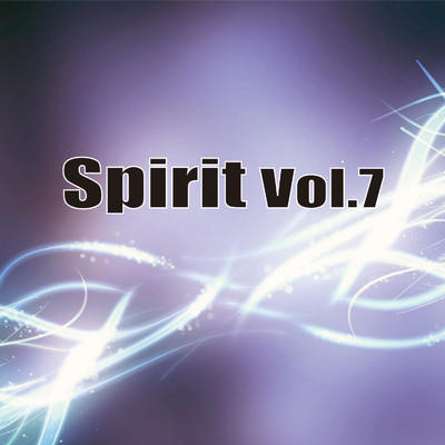 アルバム/Spirit Vol.7/Various Artists