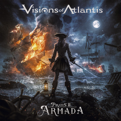 Pirates II Armada - パイレーツII - アルマダ/Visions Of Atlantis
