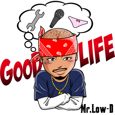シングル/GooD LIFE/Mr.Low-D