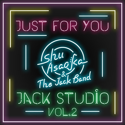 シングル/Just For You/朝岡周&The Jack Band