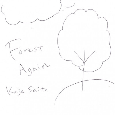 アルバム/Forest Again/Kuja Saito