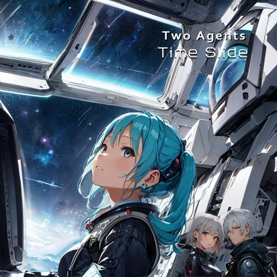 シングル/Time Slide (feat. 初音ミク) [英語 ver.]/Two Agents