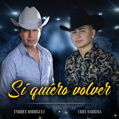 Enrique Rodriguez／Uriel Barrera