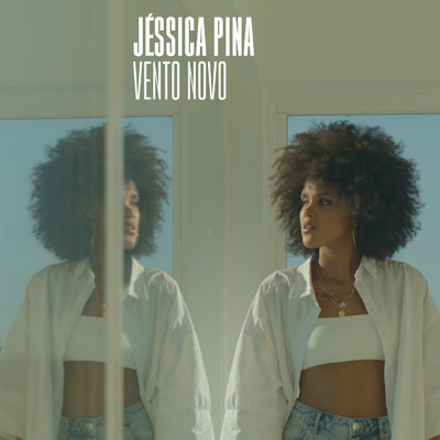 Vento Novo/Jessica Pina