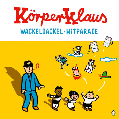 Wackeldackel Hitparade/Korperklaus