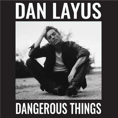 Only Gets Darker (feat. The Secret Sisters)/Dan Layus