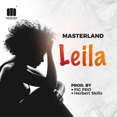 シングル/Leila/Masterland