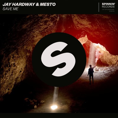 シングル/Save Me (Extended Mix)/Jay Hardway & Mesto