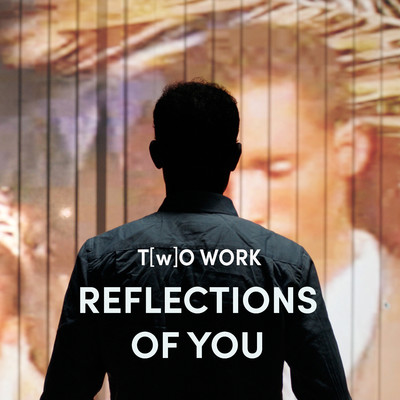 T(w)O Work: Reflections of You/Jef Neve