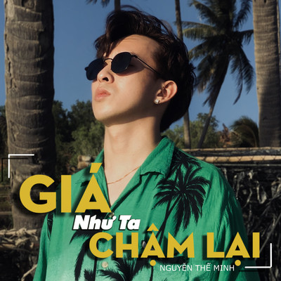 アルバム/Gia Nhu Ta Cham Lai/Nguyen The Minh