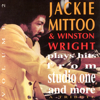 Angry Man/Jackie Mittoo & Winston Wright