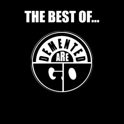 アルバム/The Best Of... (2004 Version)/Demented Are Go