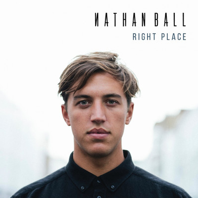 シングル/Right Place/Nathan Ball