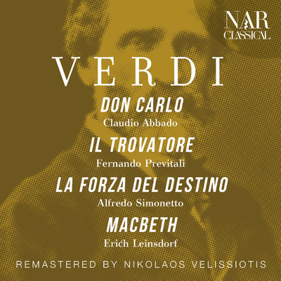 Verdi: Don Carlo, Il Trovatore, La Forza Del Destino, Macbeth/Claudio Abbado