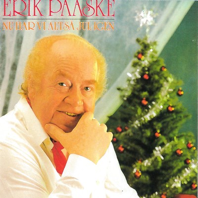Jeg sa julemanden kysse mor/Erik Paaske