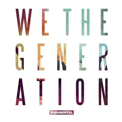 アルバム/We the Generation (Deluxe Edition)/Rudimental