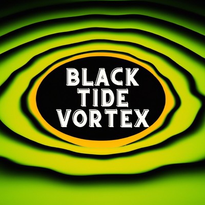 Black Tide Vortex/Hermit Club