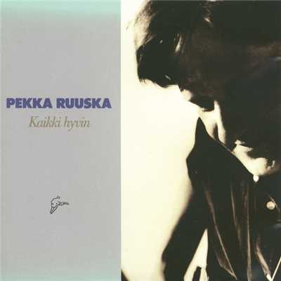 Sina olet kuu/Pekka Ruuska
