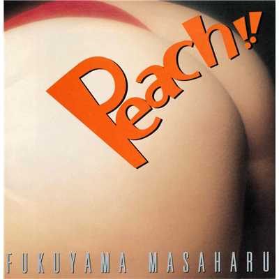 シングル/Peach！！ (Original Version)/福山雅治