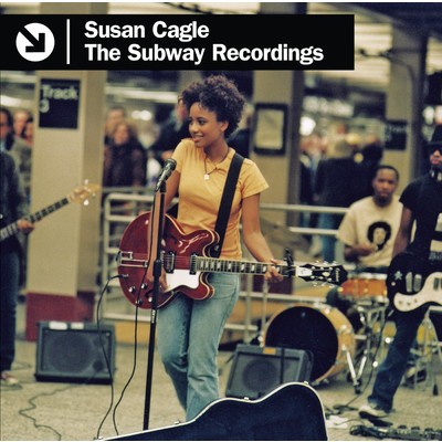 The Subway Recordings/Susan Cagle