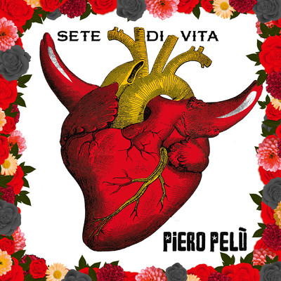 シングル/Sete di vita/Piero Pelu