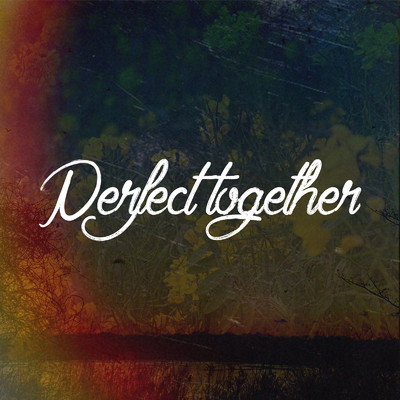 シングル/Perfect together/RIKE