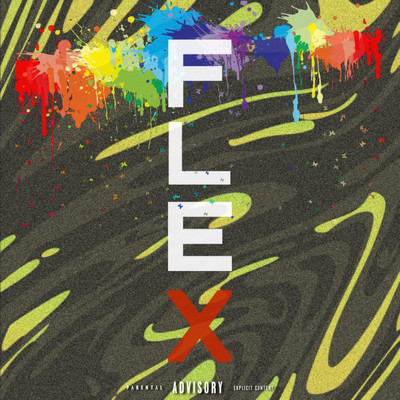 FLEX！ (feat. Lil acid)/Seed Primary