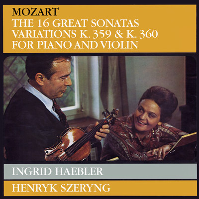 アルバム/Mozart: Violin Sonatas/ヘンリク・シェリング／イングリット・ヘブラー