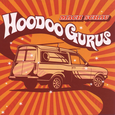 This Is Your Time/Hoodoo Gurus