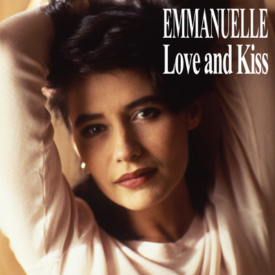 アルバム/Love And Kiss/Emmanuelle
