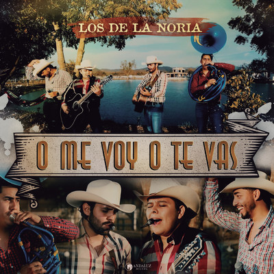 O Me Voy O Te Vas (En Vivo)/Los De La Noria