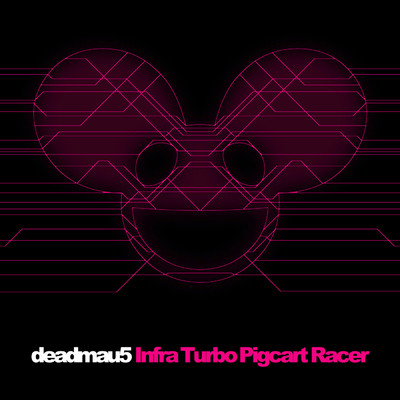 シングル/Infra Turbo Pigcart Racer/デッドマウス