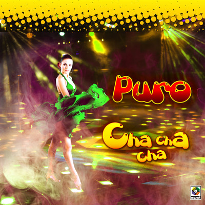 Puro Cha Cha Cha/Los Rivero／Orquesta Habana De Sosa Y Cataneo
