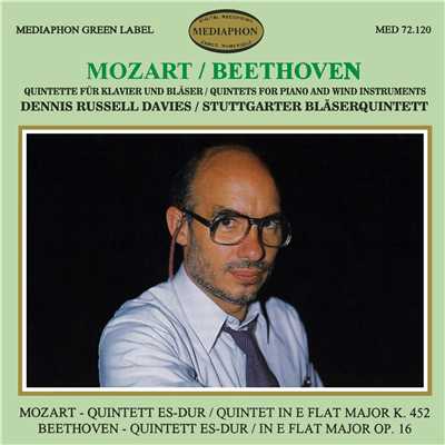 Mozart & Beethoven: Quintets for Piano and Wind Instruments/Dennis Russel Davies & Stuttgart Wind Quintet