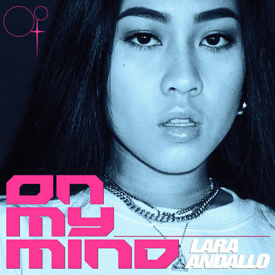 シングル/On My Mind/Lara Andallo