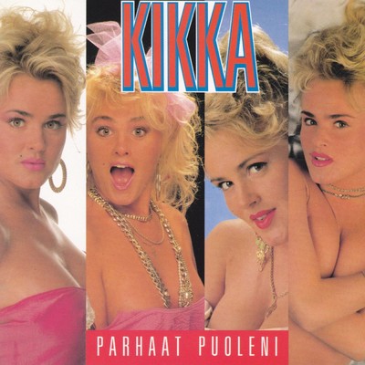 アルバム/Parhaat puoleni/Kikka