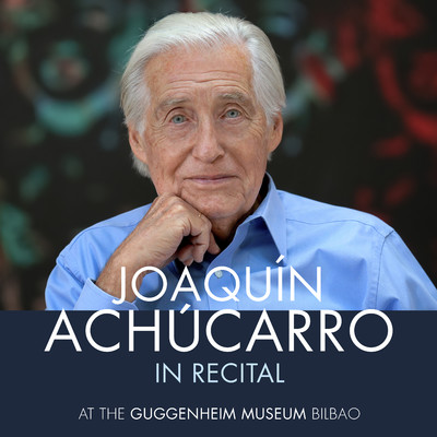 Joaquin Achucarro in Recital at the Guggenheim Museum Bilbao/Joaquin Achucarro