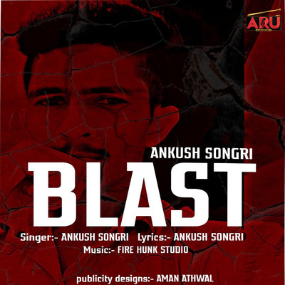 シングル/Blast/Ankush Songri